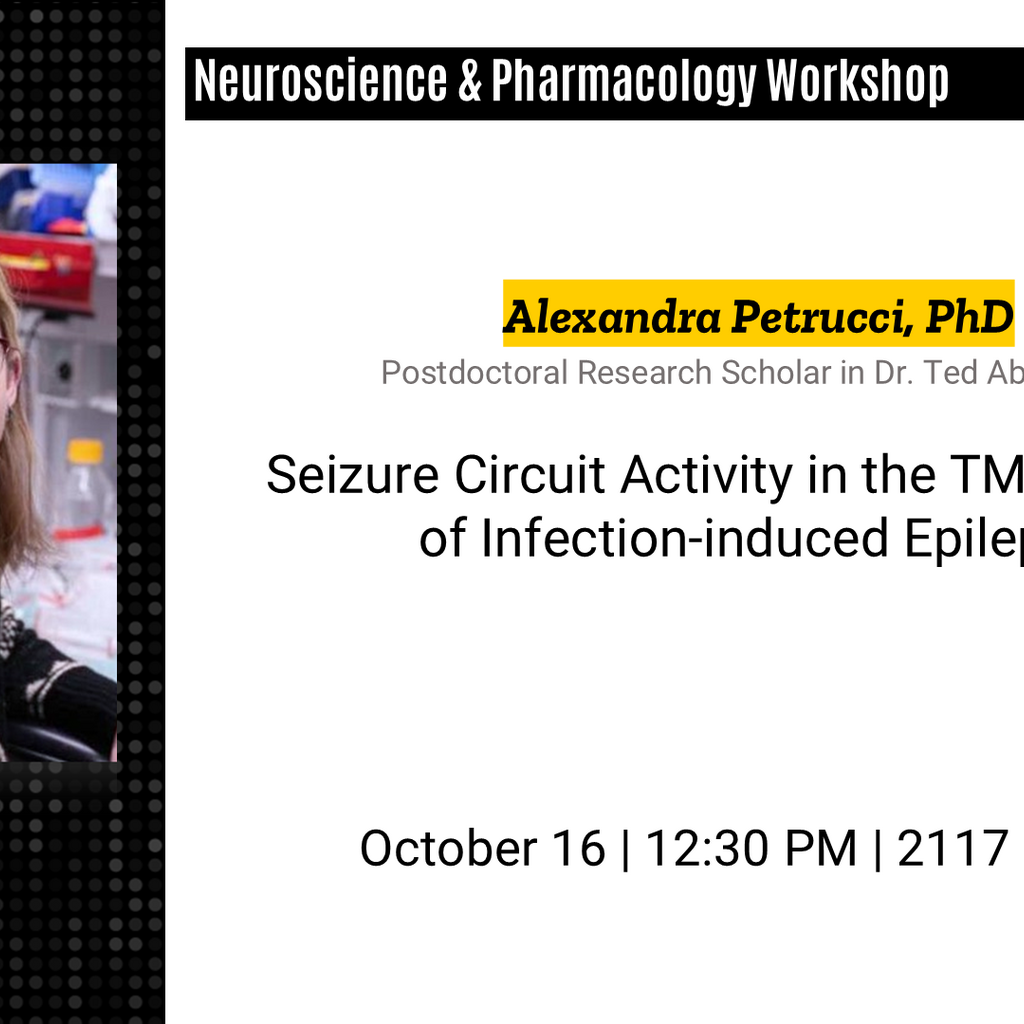 Neuroscience and Pharmacology Workshop - Alexandra Petrucci, PhD promotional image